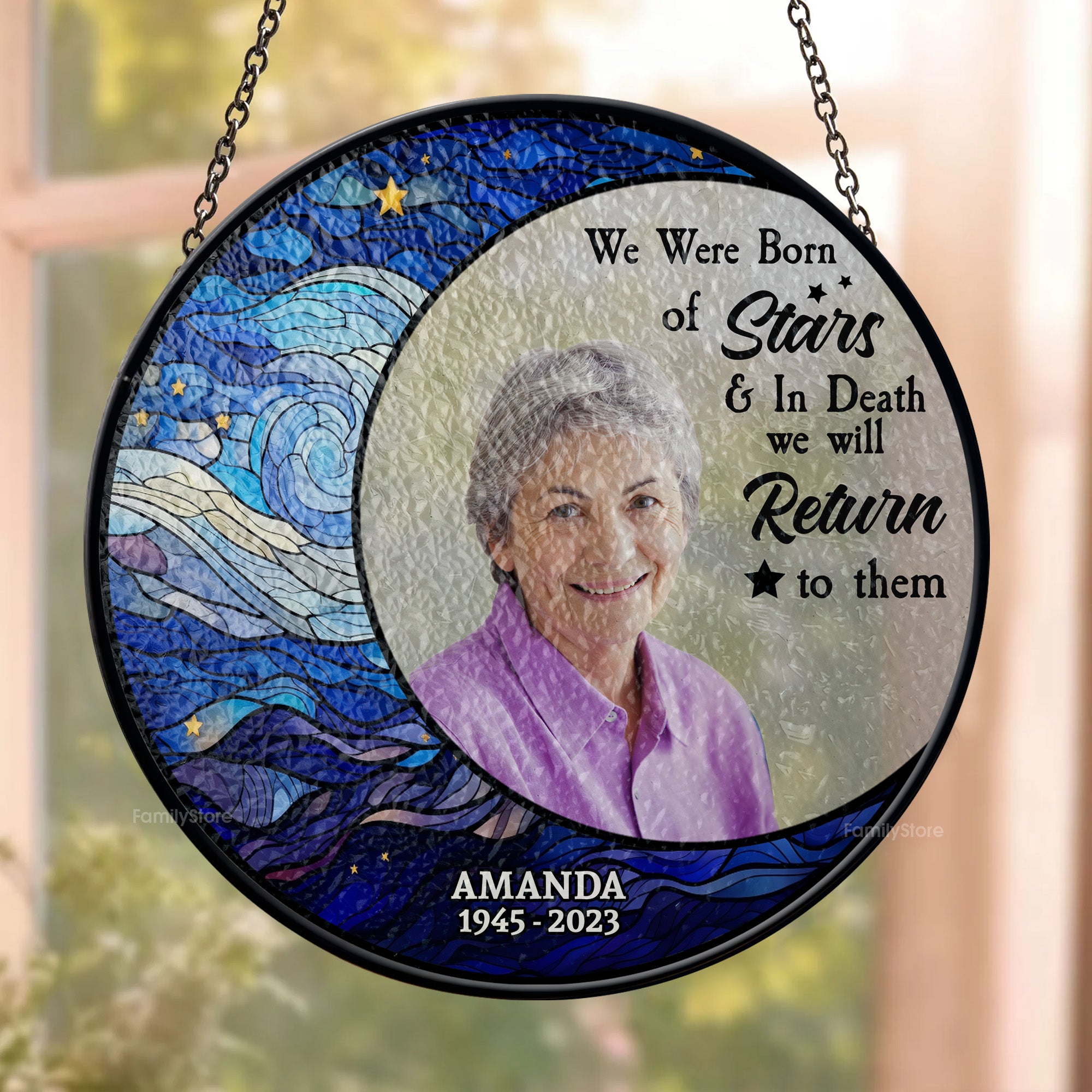 We Were Born Of Stars And In Death We Will Return To Them - Memorial Gift - Personalized Stained Glass Window Hanging Suncatcher NA94