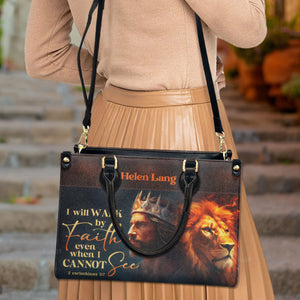 I Will Walk By Faith - Beautiful Personalized Leather Handbag - AT4081218