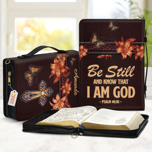 Be Still And Know That I Am God - Scripture Gifts For Women Of God - Personalized Bible Covers - AT4082422