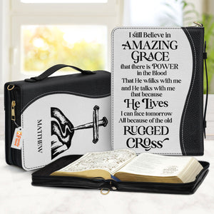 I Still Believe In Amazing Grace - Thoughtful Gift For Christians - Personalized Bible Covers - AT4082438