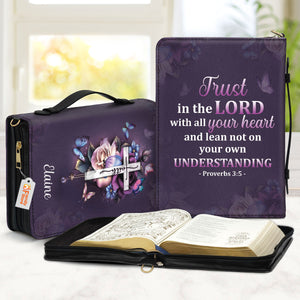 Trust In The Lord With All Your Heart - Thoughtful Gift For Christians - Personalized Bible Covers - AT4080724