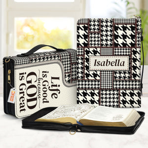 Life Is Good Because God Is Great - Unique Personalized Bible Covers - AT4081325