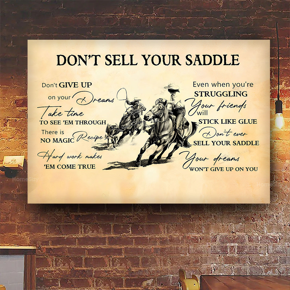 Team Roping Do not sell your saddle Canvas