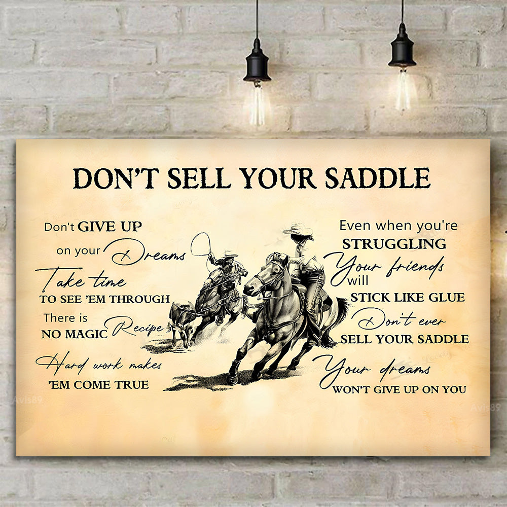 Team Roping Do not sell your saddle Canvas