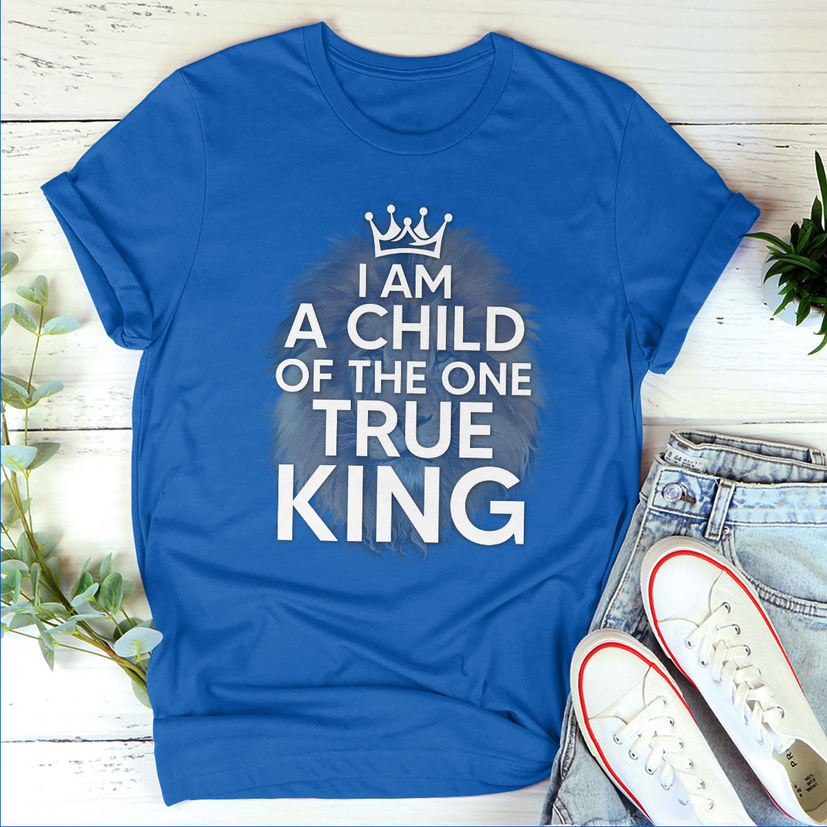 Awesome Unisex T-shirt - I Am A Child Of The One True King pt13