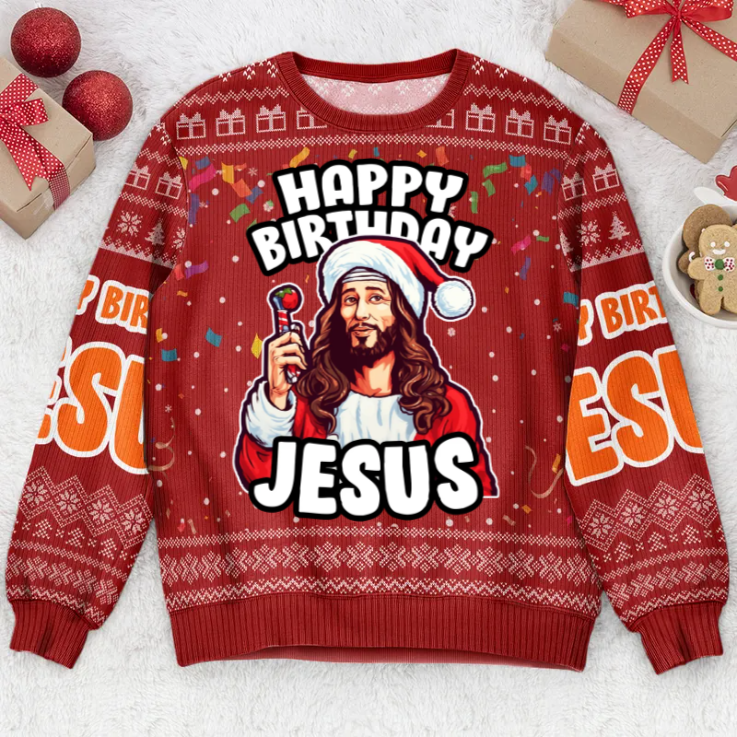 Go Jesus It's Your Birthday - Personalized Ugly Sweater