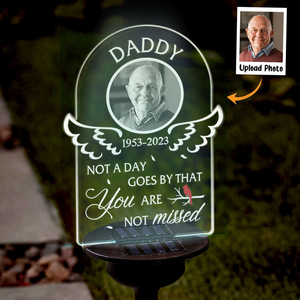 Custom Photo Not A Day Goes By That You Are Not Missed - Memorial Gift - Personalized Solar Light NA94