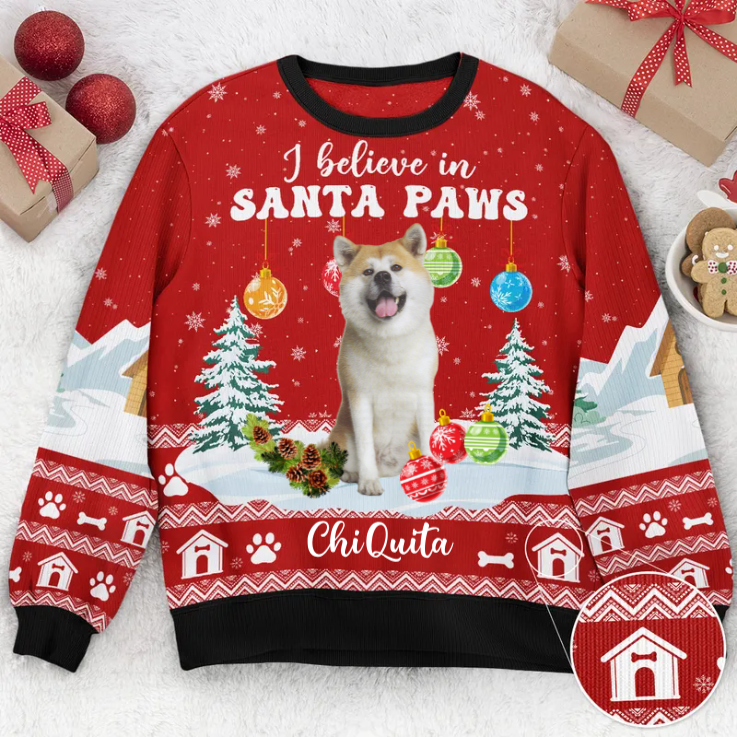 Custom Photo I Believe In Santa Paws - Gift For Dog, Cat Lovers - Personalized Ugly Christmas Sweater