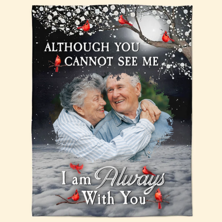 Custom Photo I Am Always With You - Memorial Gift For Family - Personalized Blanket