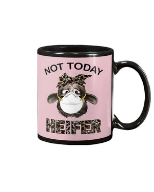 cow Not today Heifer Mug White 11Oz