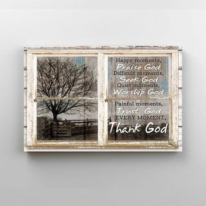 Happy Moments Praise God Canvas, God Canvas, Wall Art Canvas, Gift Canvas