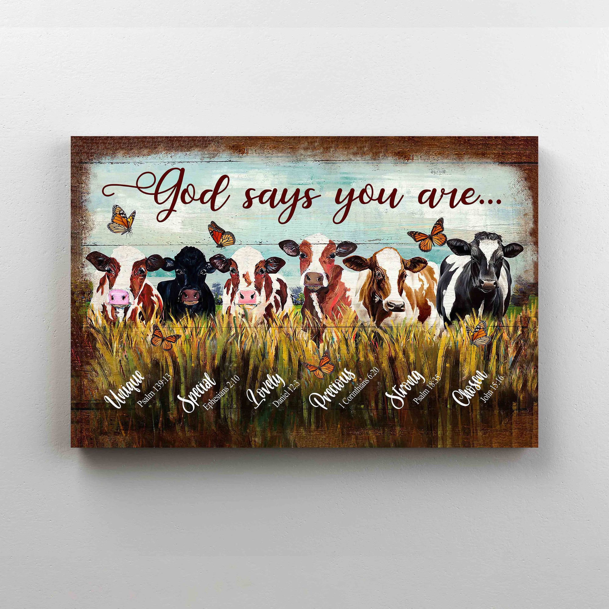 God Says You Are Canvas, Milk Cow Canvas, God Canvas, Butterfly Canvas