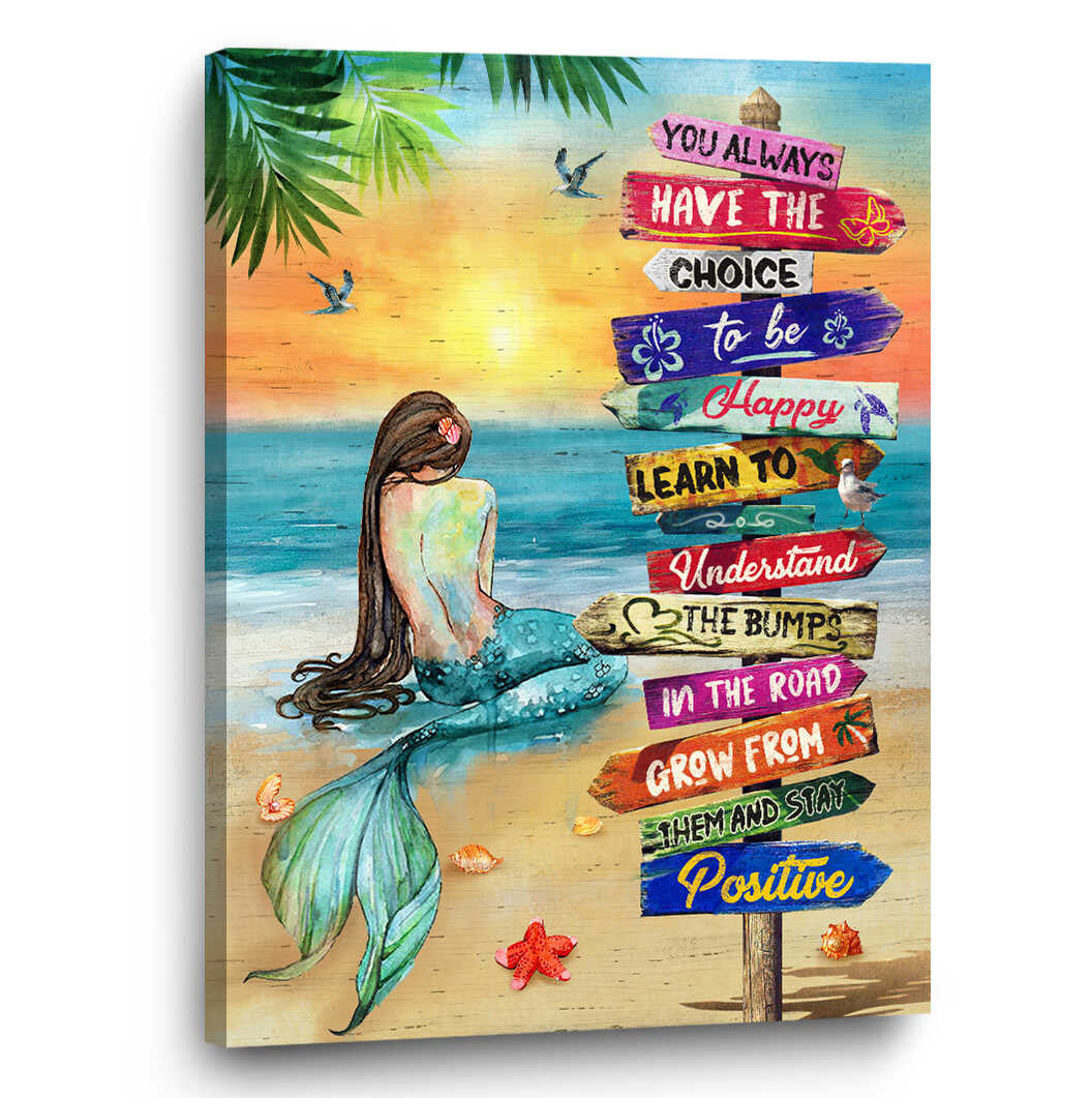 Stunning Gift Beach Motivational Canvas Print Mermaid Art You Always Have The Choice