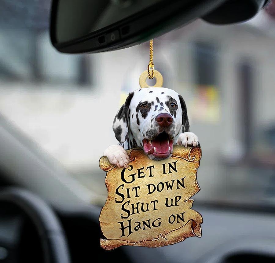 Dalmatian Get In Two Sided Car Ornament - Gift For Dog Lover