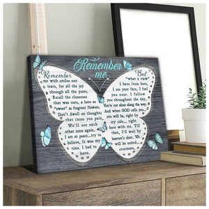 Remember me with smiles not tears Butterfly shaped - Matte Canvas