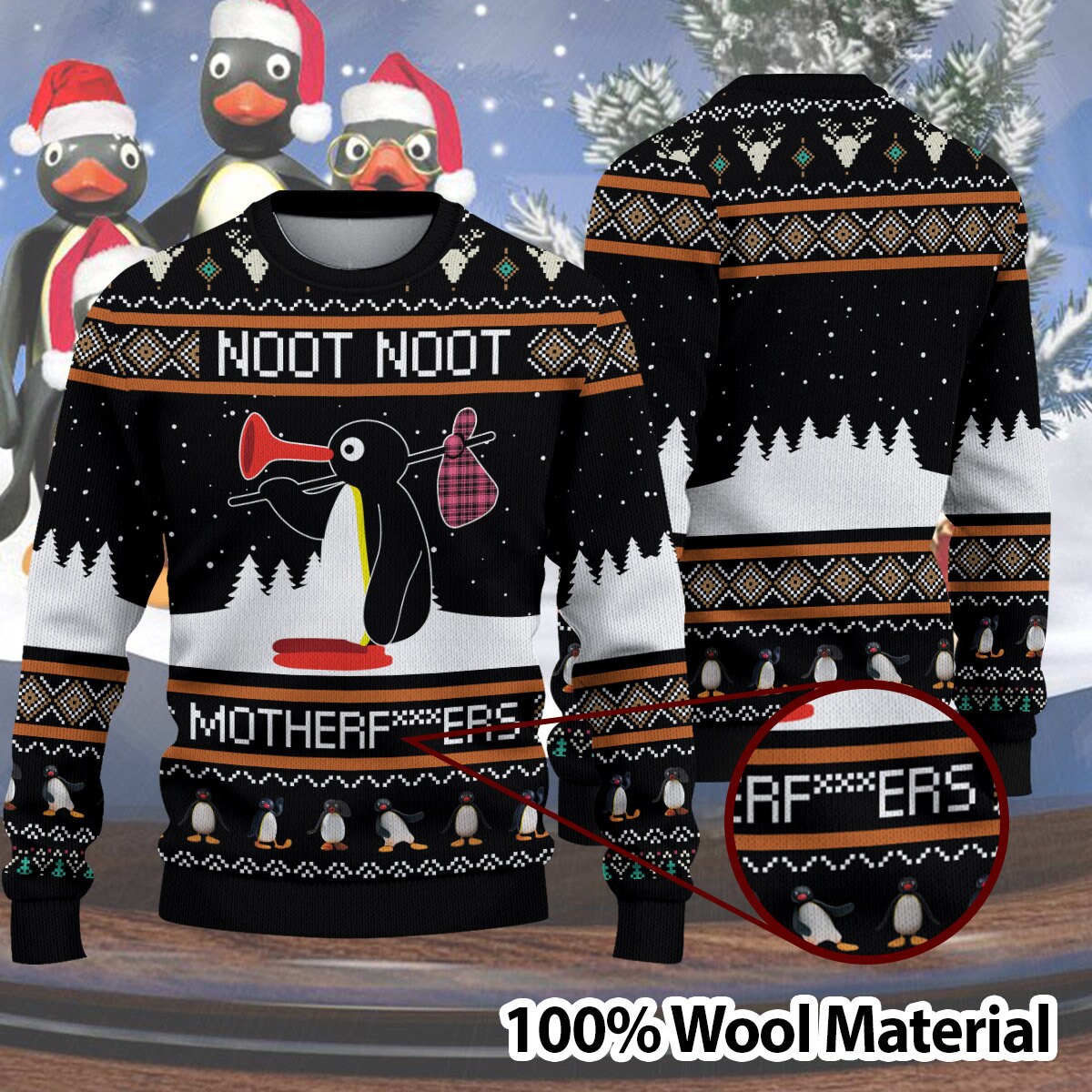 Noot Motherfu***ers - Ugly Sweater